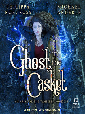 Ghost in the Casket - Audiobook